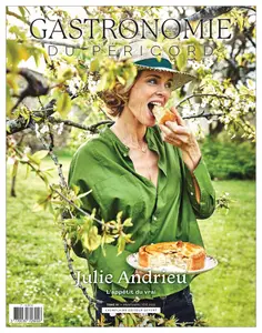 Gastronomie du Périgord N.4 - Printemps-Été 2025
