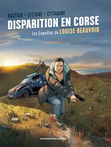 Les enquêtes de Louise Beauvoir - Tome 1 - Disparition en Corse