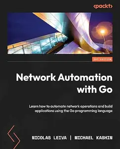 Network Automation with Go (Repost)