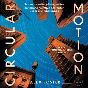 Circular Motion: A Novel [Audiobook]