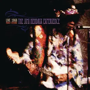 The Jimi Hendrix Experience - Live In Paris & Ottawa 1968 (2008)