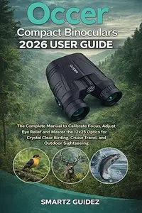 Occer Compact Binoculars 2026 USER GUIDE