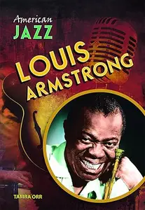 Louis Armstrong (American Jazz)
