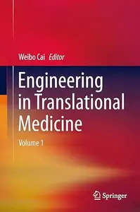 Engineering in Translational Medicine (Repost)