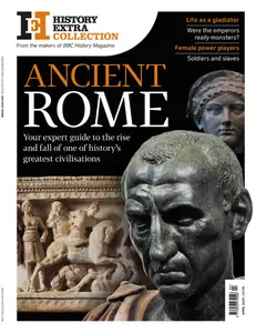 History Extra Collection - Ancient Rome - April 2025