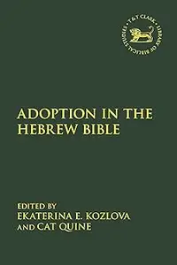 Adoption in the Hebrew Bible