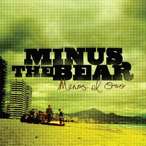 Minus The Bear - Menos el Oso (20th Anniversary Deluxe Edition) (2005/2025) [Official Digital Download 24/96]