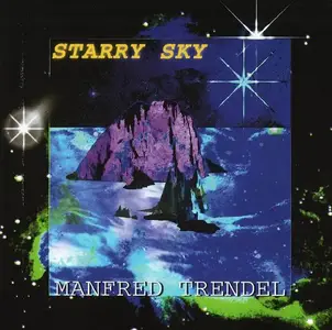 Manfred Trendel - Starry Sky (1998)