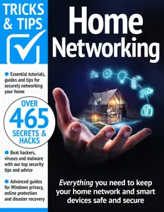 Home Networking Tricks and Tips - May 2024