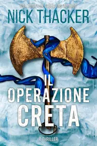 Il Operazione Creta: Harvey Bennett Thrillers - Italian, #10