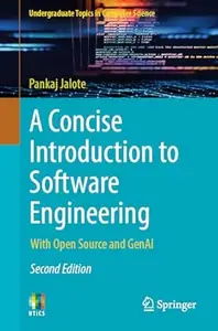 A Concise Introduction to Software Engineering