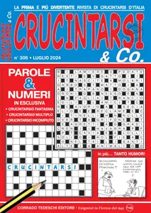 Crucintarsi & Co N.306 - Luglio 2024