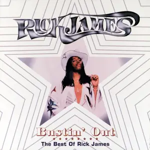 Rick James - Bustin' Out: The Best Of Rick James (1994)