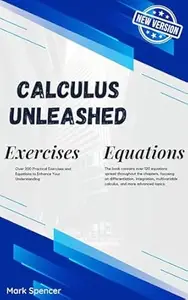 Calculus Unleashed