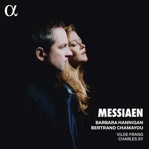 Barbara Hannigan, Bertrand Chamayou, Charles Sy & Vilde Frang - Messiaen (2024) [Official Digital Download 24/96]