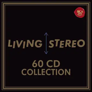 RCA Living Stereo - 60CD Collection, Part III (2012)