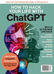 How To Hack Your Life With ChatGPT, 2026