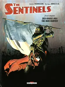 The Sentinels 01-July-August 1914-The Iron Harvest