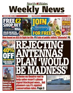 North Wales Weekly News - 18 June 2025