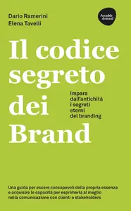 Il codice segreto dei Brand - Dario Ramerini & Elena Tavelli