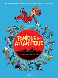 Une Aventure De Spirou Et Fantasio - Tome 6 - Panique En Atlantique