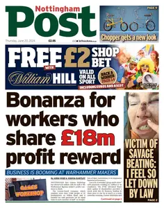 Nottingham Post - 20 June 2024