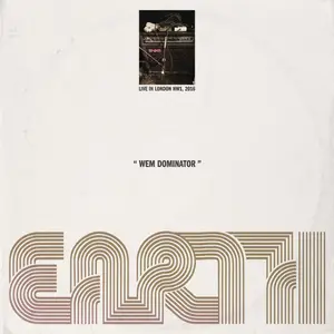 Earth - WEM Dominator (2025) [Official Digital Download]