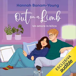 «Out on a Limb. Un amore in bilico. La biblioteca di Daphne» by Hannah Bonam-Young