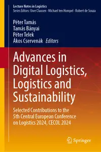 Advances in Digital Logistics, Logistics and Sustainability