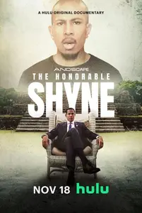 The Honorable Shyne (2024)