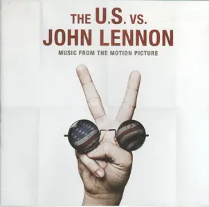 VA - John Lennon - The U.S. Vs. John Lennon (Music From The Motion Picture) (2006)