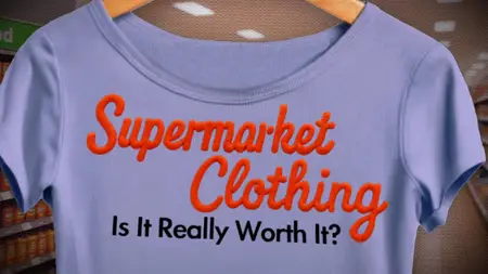 CH5. - Supermarket Clothes: Are You Missing Out? (2025)