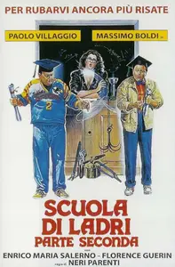 School of Thieves 2 (1987) Scuola di ladri - Parte seconda