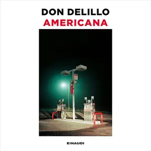 «Americana» by Don DeLillo