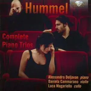 Deljavan, Cammarano, Magariello - Hummel: Complete Piano Trios (2015)