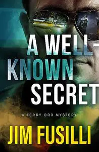 «A Well-Known Secret» by Jim Fusilli