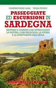 Gianmichele Lisai, Velia Puddu - Passeggiate ed escursioni in Sardegna