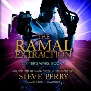 Steve Perry - Cutter’s Wars, Book 1 - The Ramal Extraction