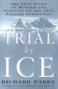 Trial By Ice  (Audiobook) 