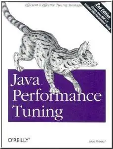 Java Performance Tuning (2nd Edition)  by  Jack Shirazi