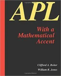 APL with a Mathematical Accent