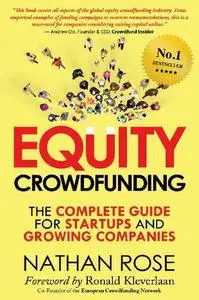 Equity Crowdfunding: The Complete Guide for Startups and Growing Companies