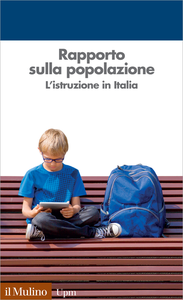 Rapporto sulla popolazione. L'istruzione in Italia - AA. VV.