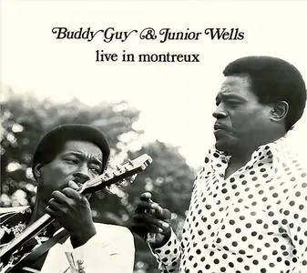 Buddy Guy & Junior Wells - Live In Montreux (Live In Montreux 1978) (2024)