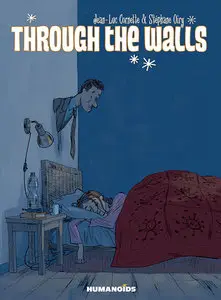 Through The Walls (2012)