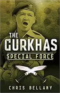 Gurkhas: Special Force