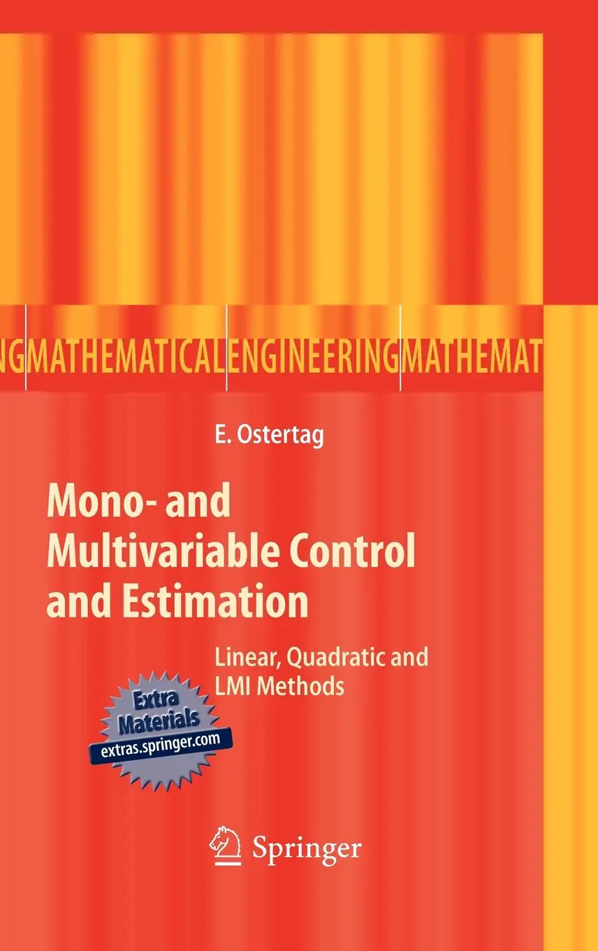 Mono- and Multivariable Control and Estimation: Linear, Quadratic and LMI Methods (Repost)