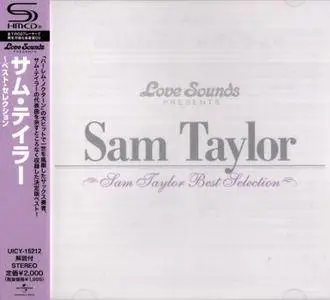 Sam Taylor - Best Selection (2013) {Universal Japan SHM-CD UICY-15212 rec 1950'-1960'}