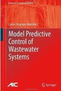 Model Predictive Control of Wastewater Systems [Repost]