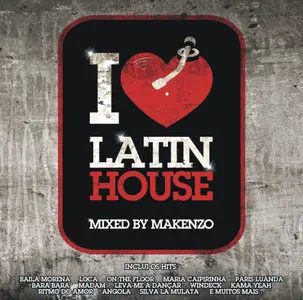 VA - I Love Latin House (2011)